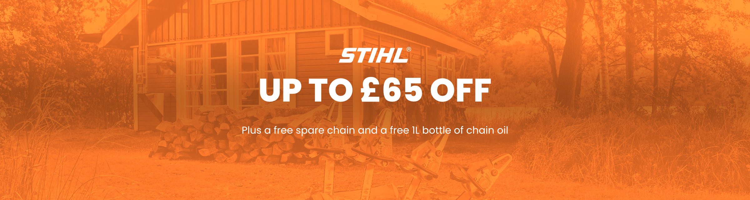 STIHL petrol chainsaws - up to £65 off, plus a free spare chain and a free 1L bottle of chain oil